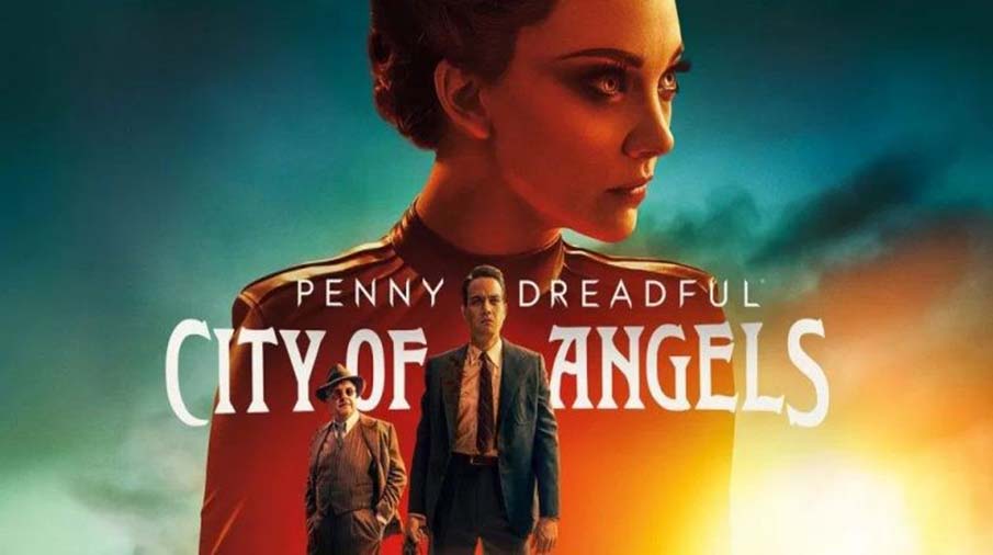لغو-سریال-شهر-فرشتگان-توسط-شبکه-شوتایم-Penny-Dreadful-City-of-Angels